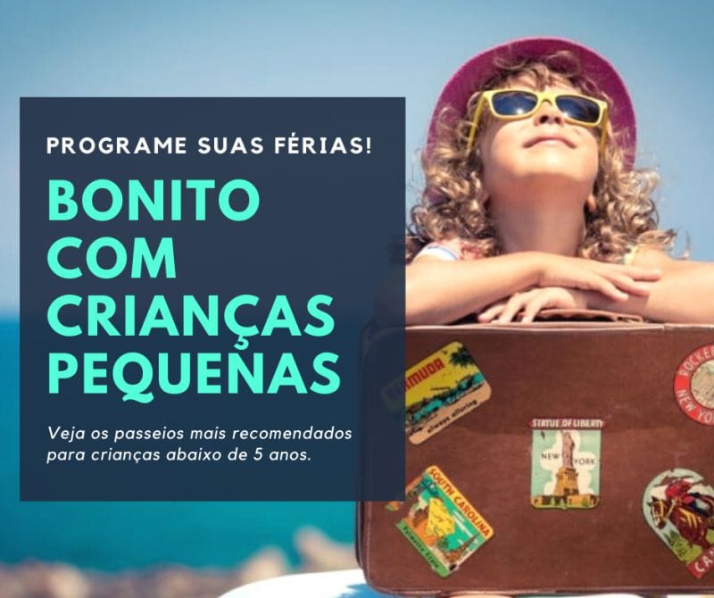 Devo levar as crianas numa viagem para Bonito MS?