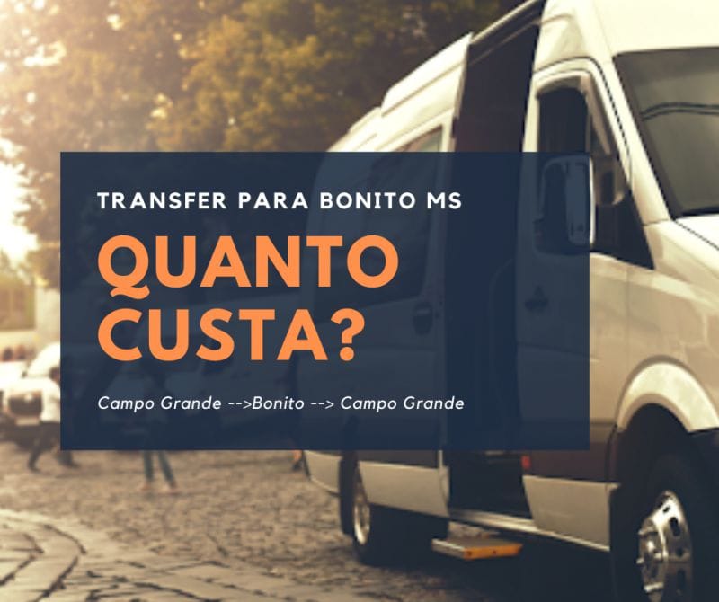 Quanto custa viajar de Campo Grande para Bonito?